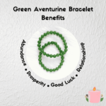 Green Aventurine Bracelet Benefits - Relationship and Good Luck