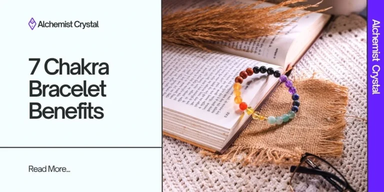 7 Chakra Bracelet Benefits